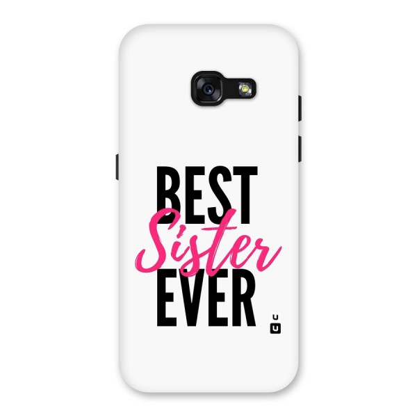 Best Sister Ever Back Case for Galaxy A3 (2017)