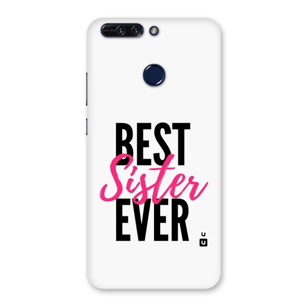 Best Sister Ever Back Case for Honor 8 Pro