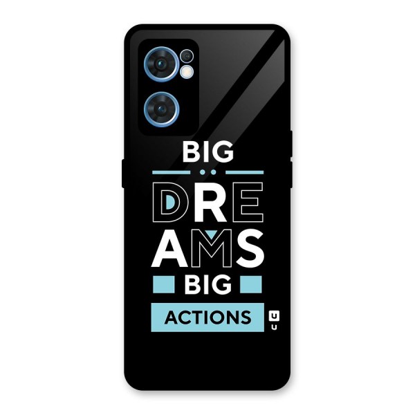 Big Dreams Big Actions Glass Back Case for Oppo Reno7 5G