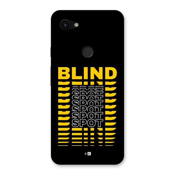 Blind Spot Back Case for Google Pixel 3a XL