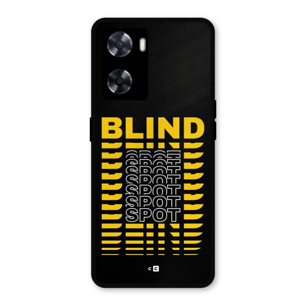 Blind Spot Metal Back Case for Oppo A57 2022