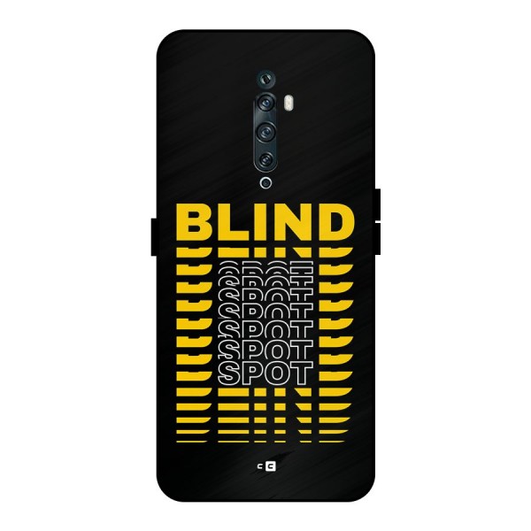 Blind Spot Metal Back Case for Oppo Reno2 F