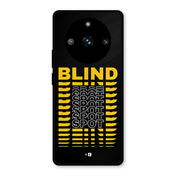 Blind Spot Metal Back Case for Realme 11 Pro