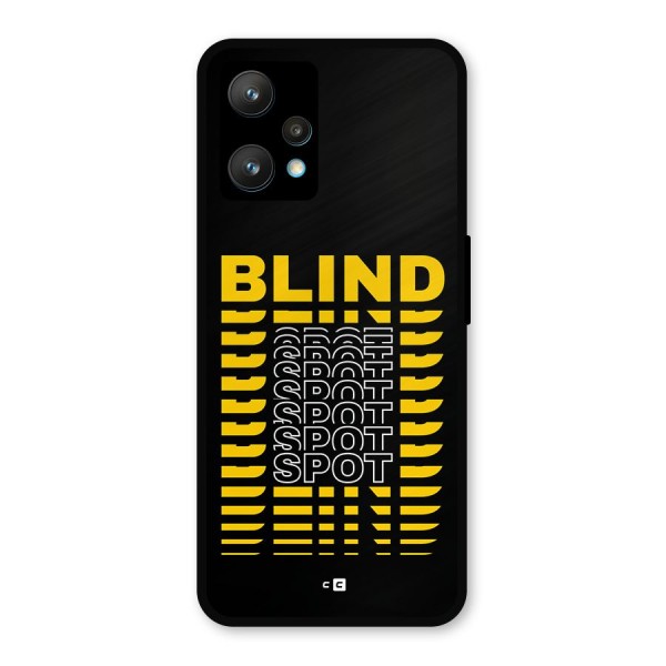 Blind Spot Metal Back Case for Realme 9 Pro Plus 5G