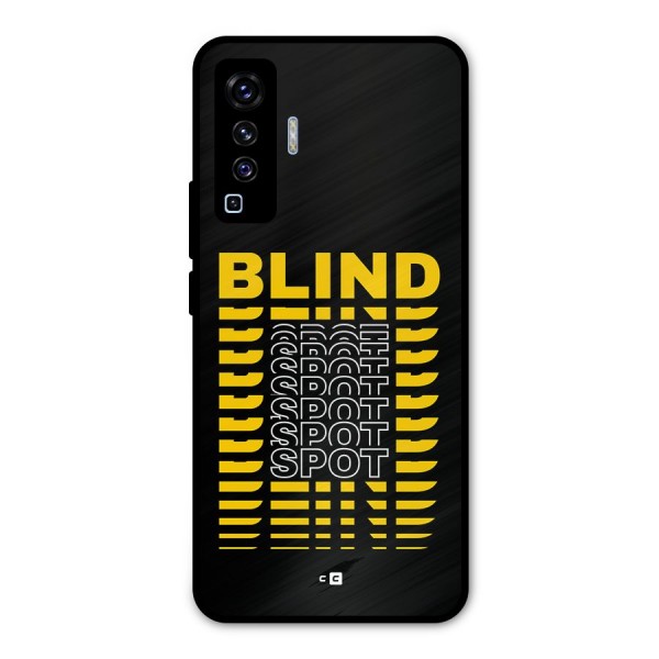 Blind Spot Metal Back Case for Vivo X50