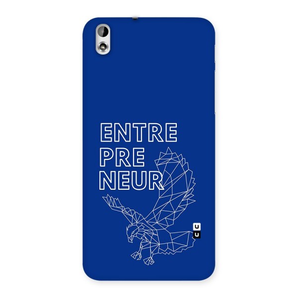 Blue Entrepreneur Back Case for Desire 816