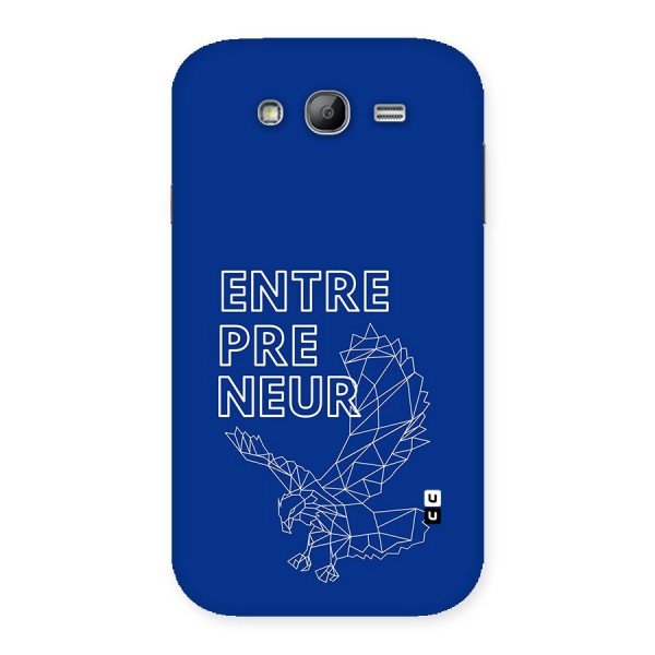 Blue Entrepreneur Back Case for Galaxy Grand Neo