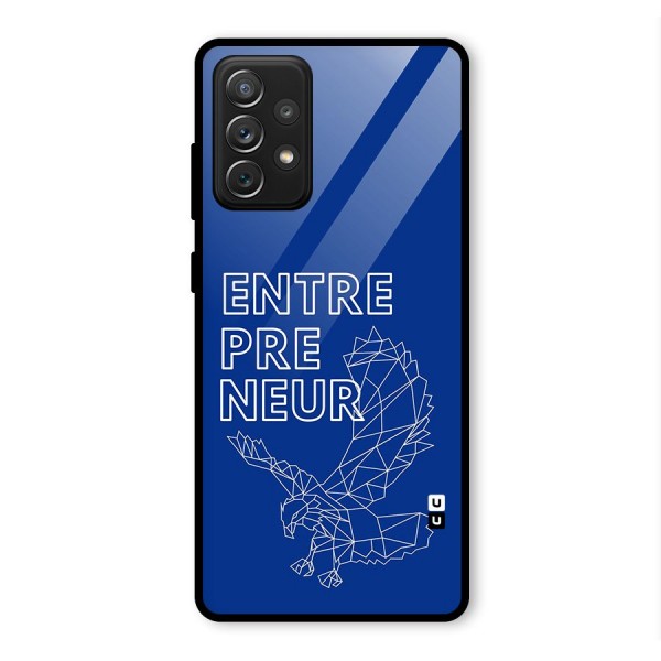 Blue Entrepreneur Glass Back Case for Galaxy A72