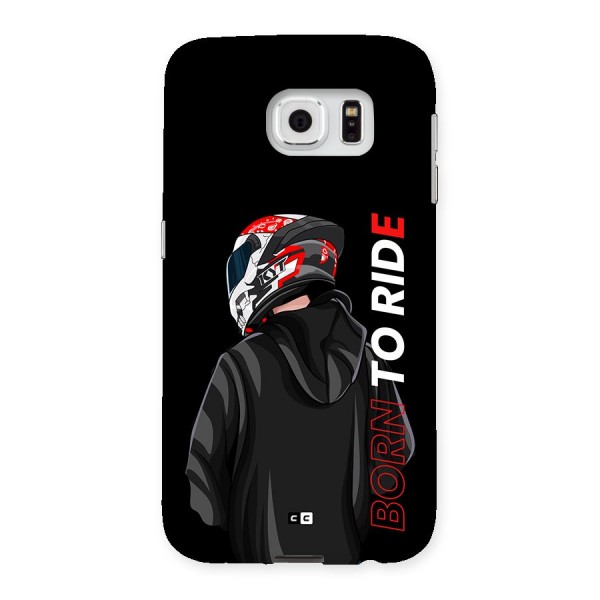 Born To Ride Back Case for Galaxy S6