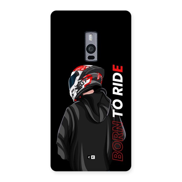 Born To Ride Back Case for OnePlus 2