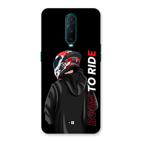 Born To Ride Back Case for Oppo R17 Pro