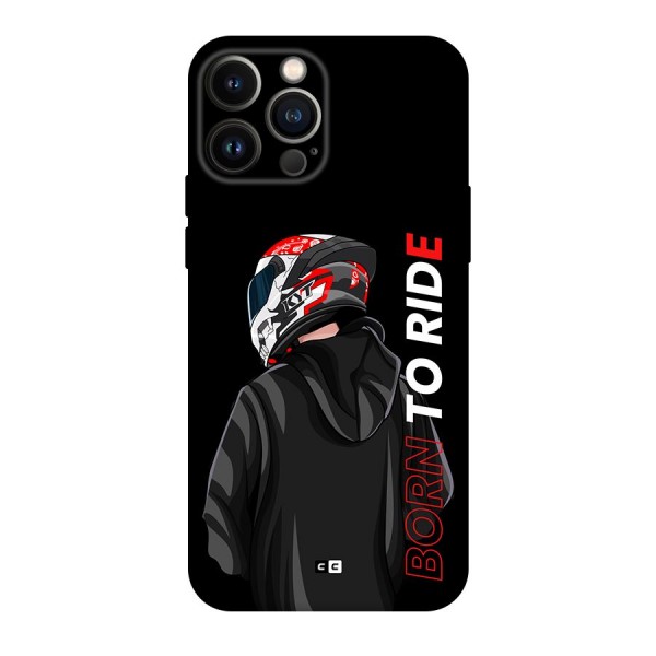 Born To Ride Back Case for iPhone 13 Pro Max