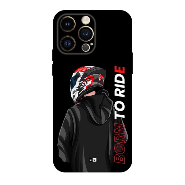 Born To Ride Back Case for iPhone 14 Pro Max