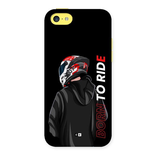 Born To Ride Back Case for iPhone 5C