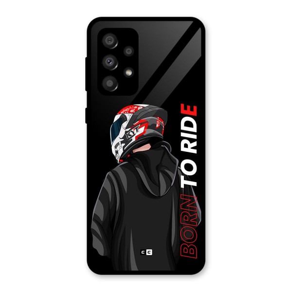 Born To Ride Glass Back Case for Galaxy A32