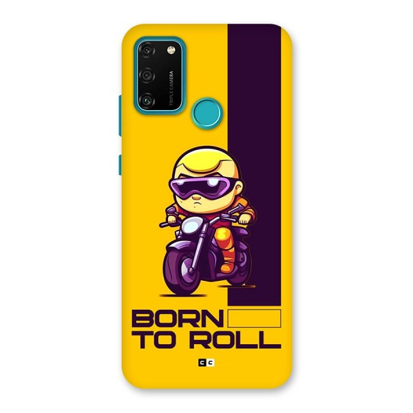 Born To Roll Back Case for Honor 9A