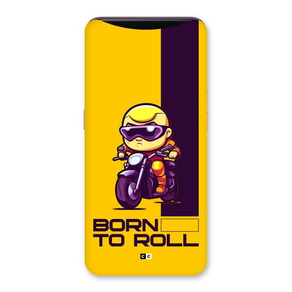 Born To Roll Back Case for Oppo Find X