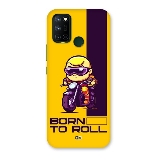 Born To Roll Back Case for Realme C17