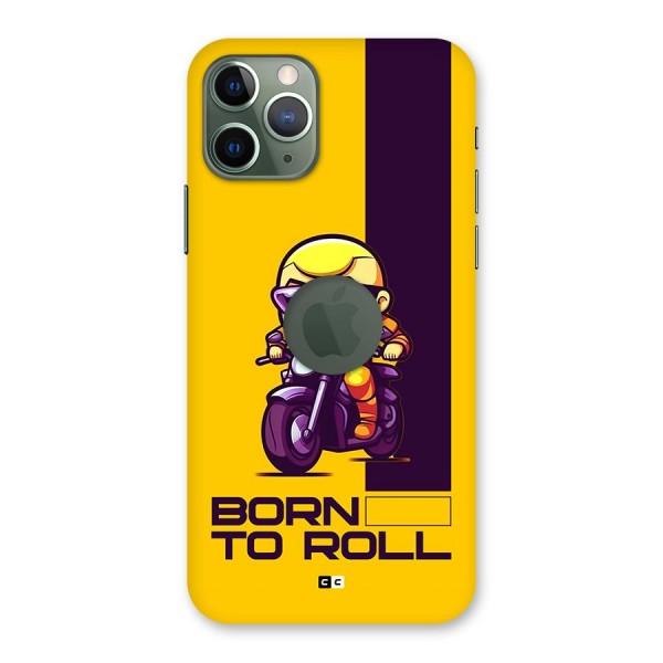 Born To Roll Back Case for iPhone 11 Pro Logo Cut