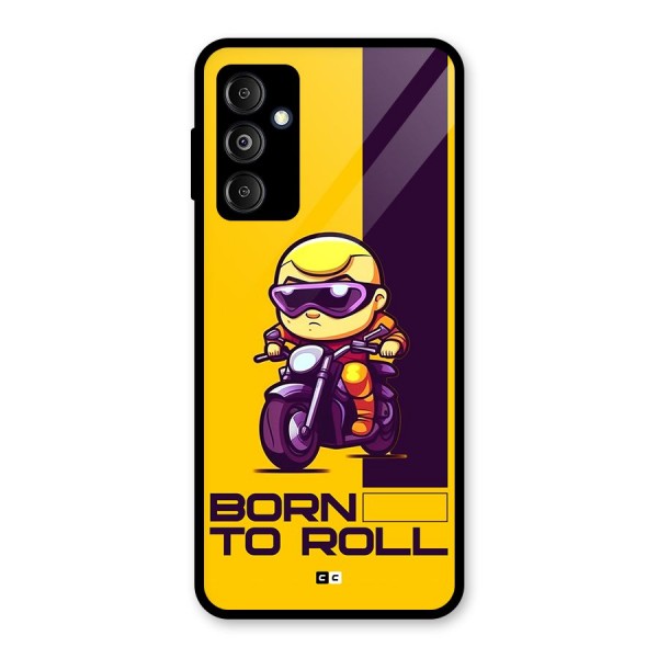 Born To Roll Glass Back Case for Galaxy M14 5G