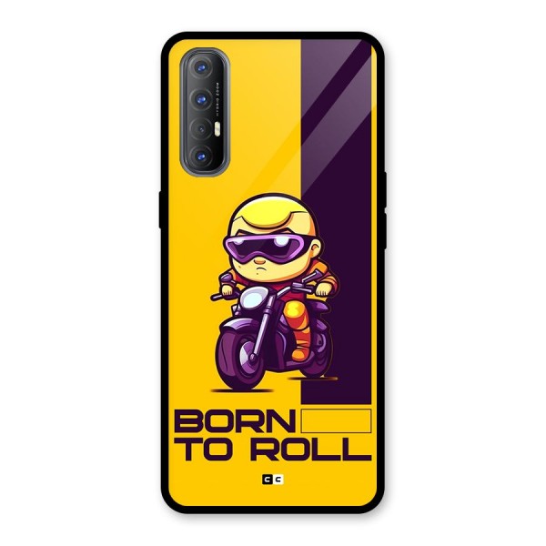 Born To Roll Glass Back Case for Oppo Reno3 Pro