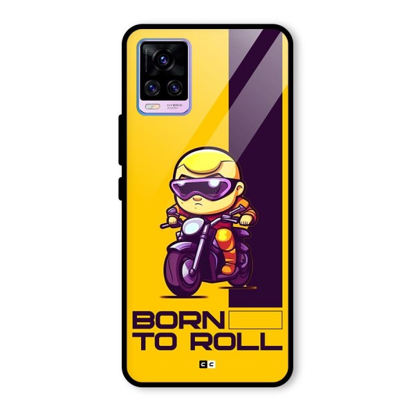 Born To Roll Glass Back Case for Vivo V20 Pro