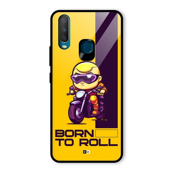 Born To Roll Glass Back Case for Vivo Y15