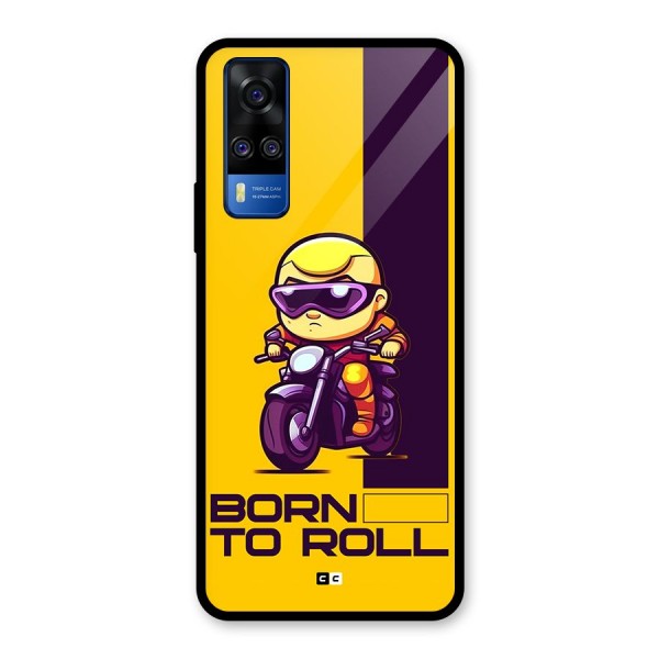 Born To Roll Glass Back Case for Vivo Y31