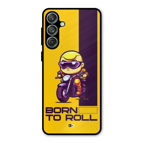 Born To Roll Metal Back Case for Galaxy M55 5G