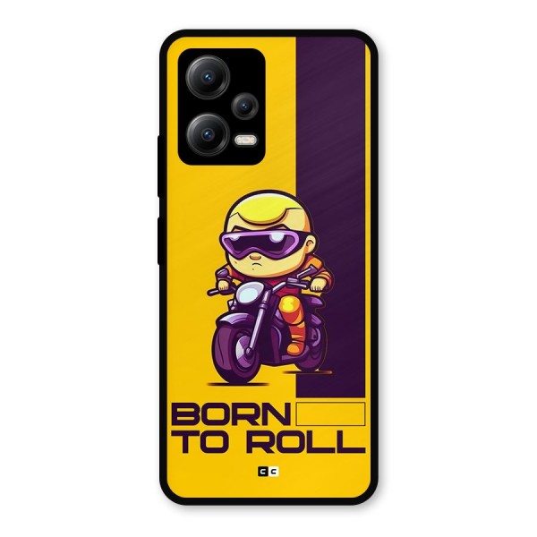 Born To Roll Metal Back Case for Poco X5