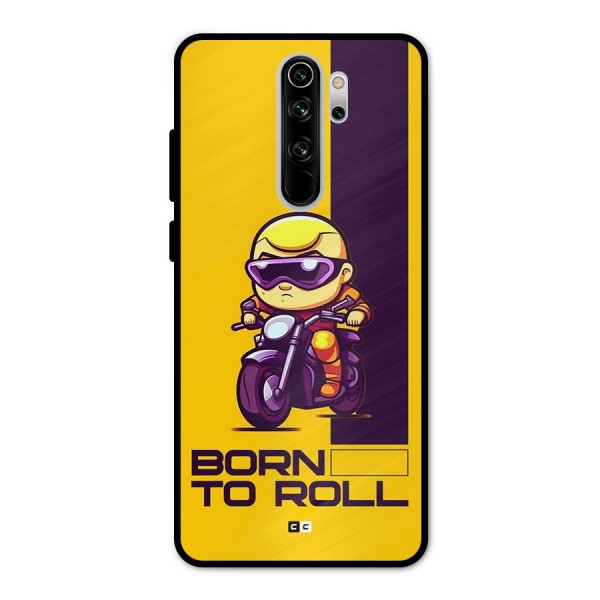 Born To Roll Metal Back Case for Redmi Note 8 Pro