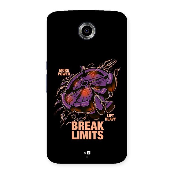 Break Limits Back Case for Google Nexus 6