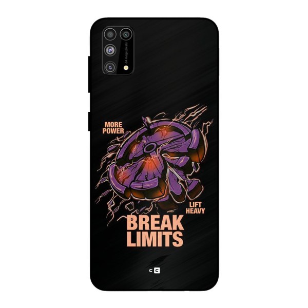 Break Limits Metal Back Case for Galaxy M31