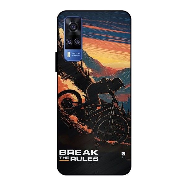 Break The Rules Metal Back Case for Vivo Y51