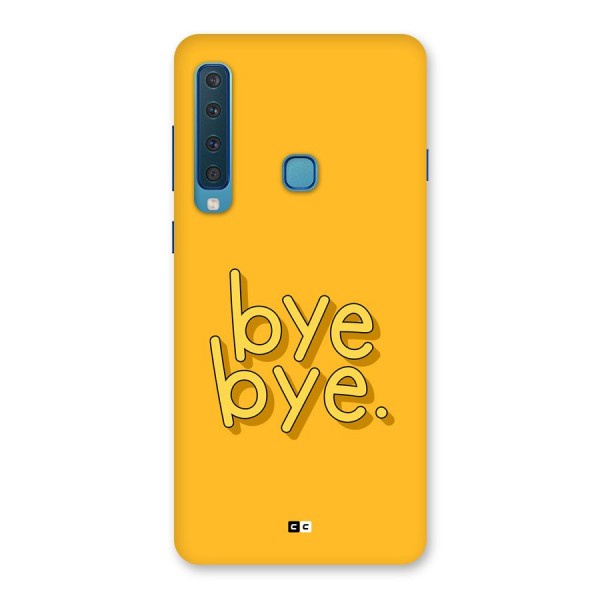 Bye Bye Back Case for Galaxy A9 (2018)