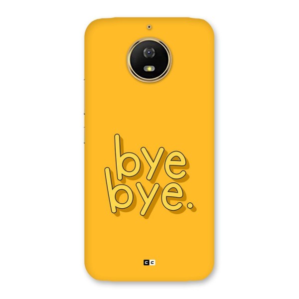 Bye Bye Back Case for Moto G5s