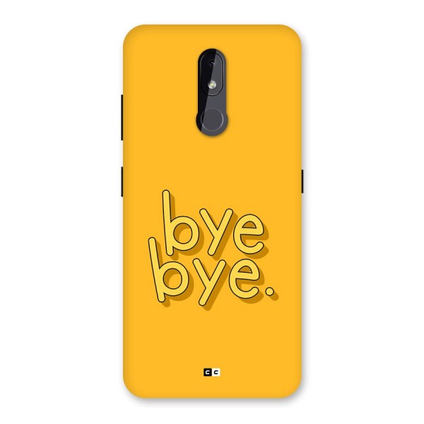 Bye Bye Back Case for Nokia 3.2