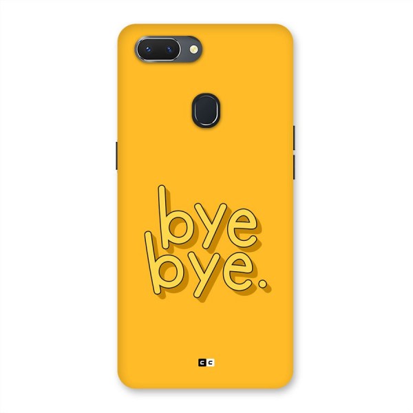 Bye Bye Back Case for Realme 2