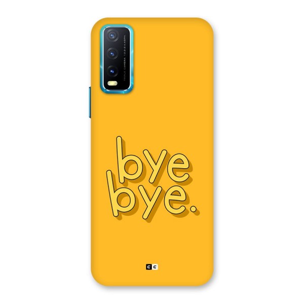 Bye Bye Back Case for Vivo Y20i