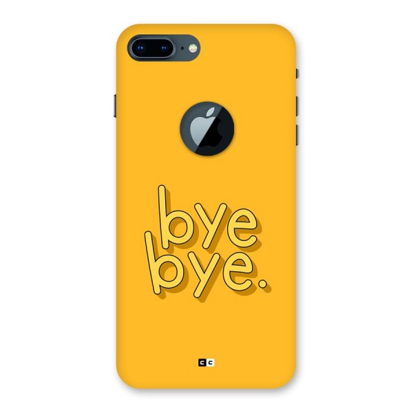 Bye Bye Back Case for iPhone 7 Plus Logo Cut