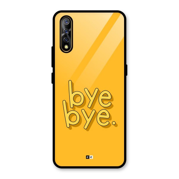 Bye Bye Glass Back Case for Vivo S1