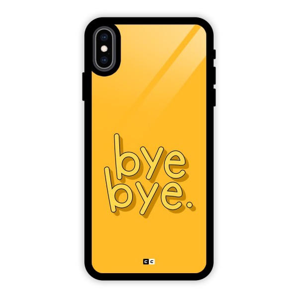 Bye Bye Glass Back Case for iPhone XS Max