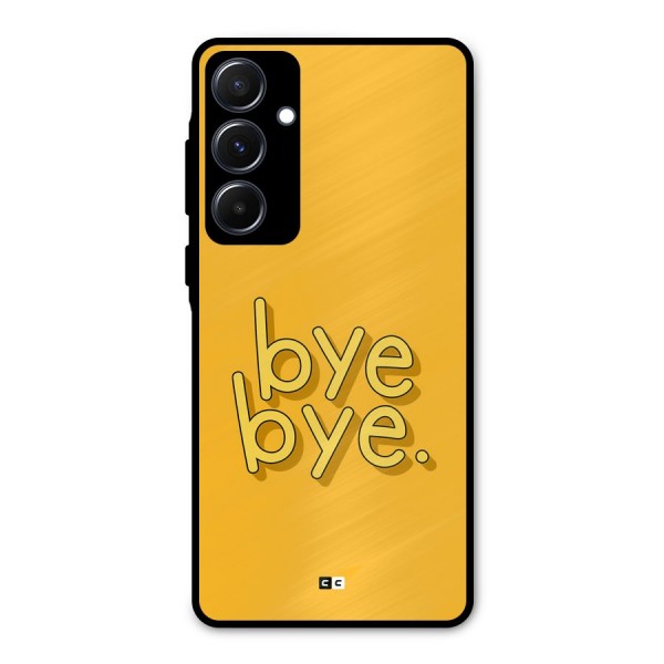Bye Bye Metal Back Case for Galaxy A55