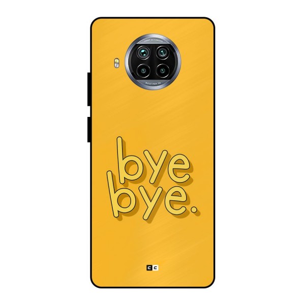 Bye Bye Metal Back Case for Mi 10i