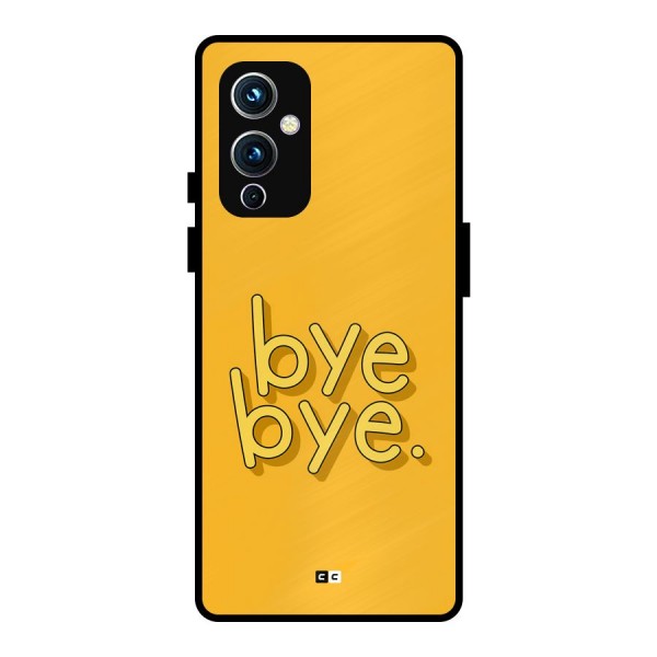 Bye Bye Metal Back Case for OnePlus 9
