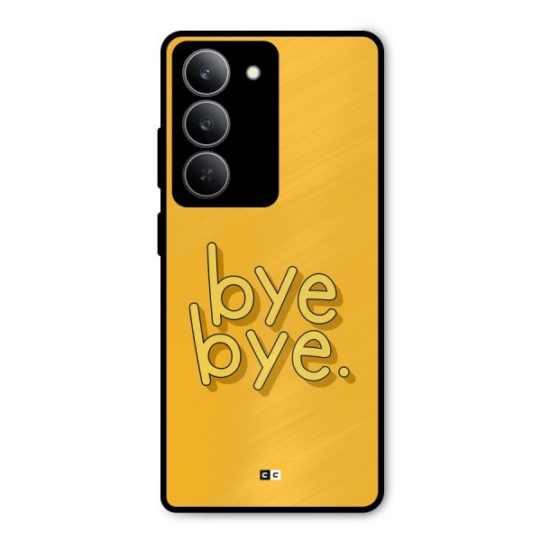 Bye Bye Metal Back Case for Realme 14x