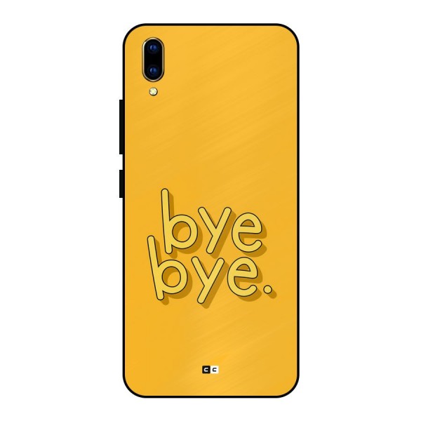 Bye Bye Metal Back Case for Vivo V11 Pro