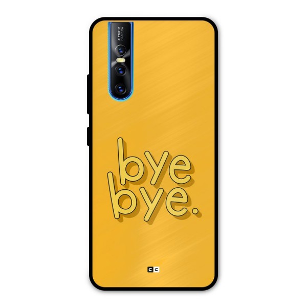 Bye Bye Metal Back Case for Vivo V15 Pro