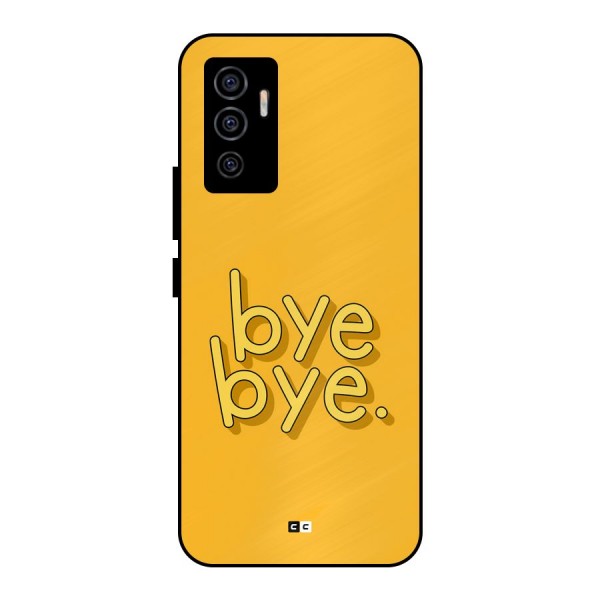 Bye Bye Metal Back Case for Vivo V23e