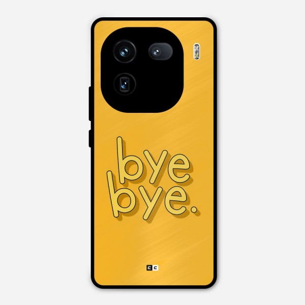 Bye Bye Metal Back Case for iQOO 12
